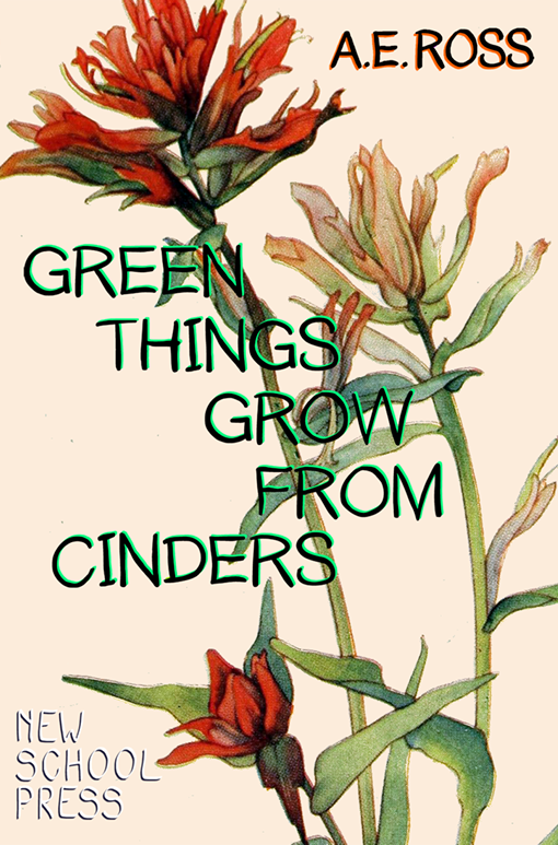 Green Things Grow From Cinders 2nd Ed cover